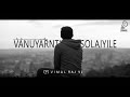 Vaanuyarntha Solaiyile Idhaya Kovil VIMAL RAJ VJ