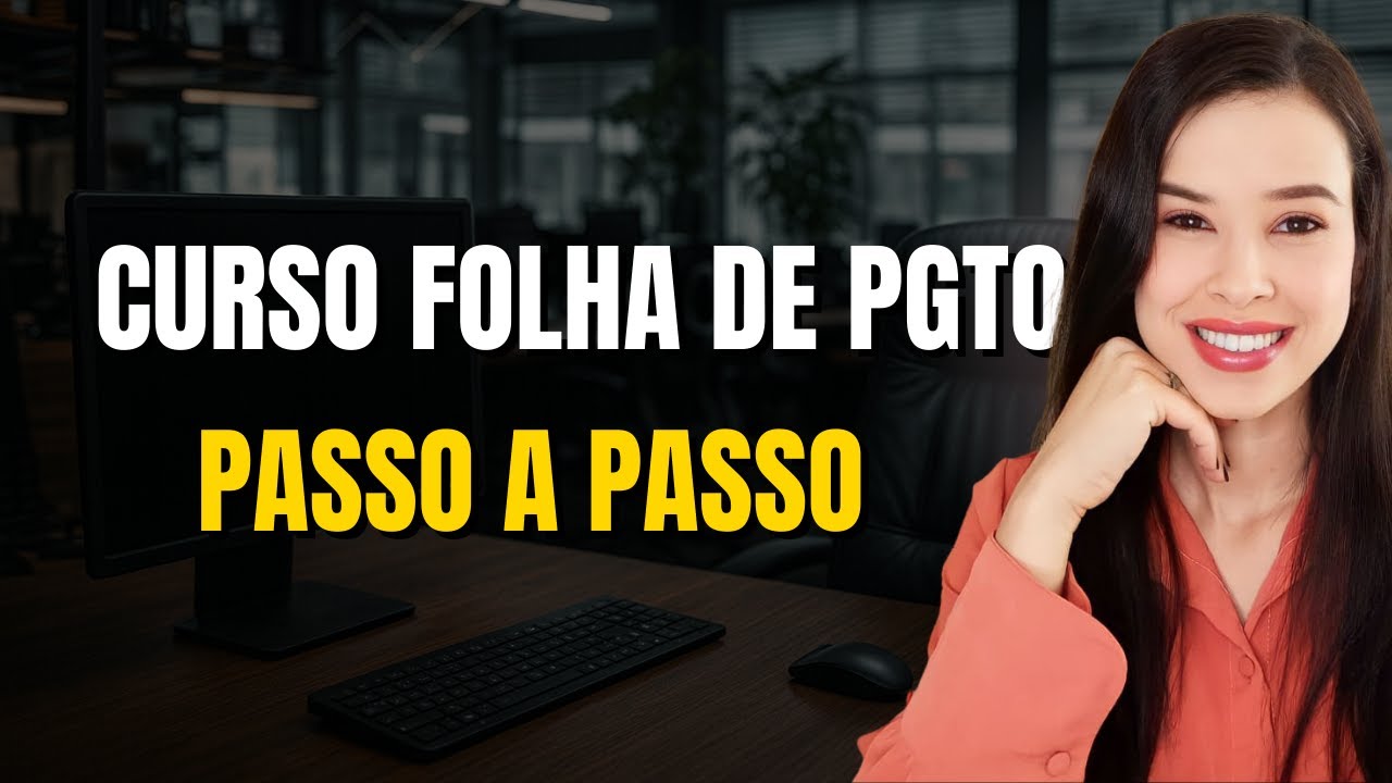 AULA 03 - Passo a Passo da Folha de Pagamento | CURSO GRATUITO: FOLHA DE PAGAMENTO