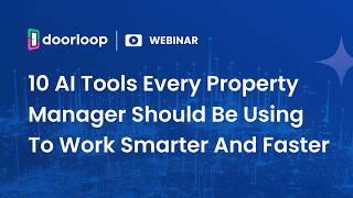 10 AI Tools Every Property Manager Should Be Using to Work Smarter and Faster