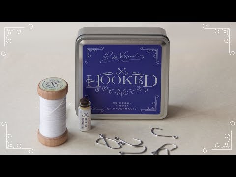 Hooked by Rubén Vilagrand in association with Undermagic