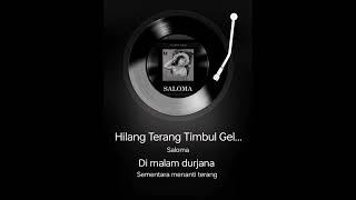 HILANG TERANG TIMBUL GELAP #coversong #saloma