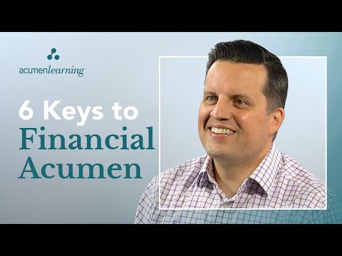 6 Keys to Financial Acumen