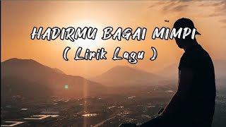 Download lagu HADIRMU BAGAI MIMPI_ Fauzi Bima_ ( Lirik & Cover ) - Lirik Lagu mp3