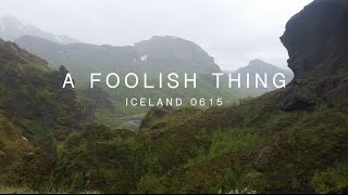 A Foolish Thing