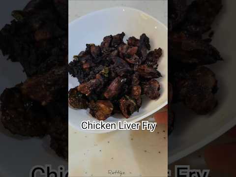 Liver Fry Lovers 🥹😋👌#chicken #liverfry #food #youtubeshorts #shorts @Rettyz