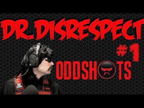DR DISRESPECT ODDSHOTS  Best of 2016 #1