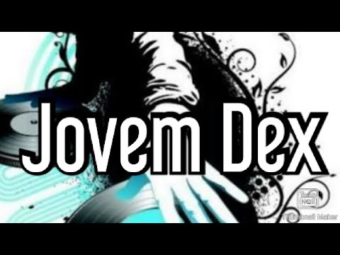 Jovem Dex ( Mamacita ).funk