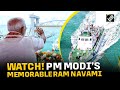WATCH Highlights PM Modi S Memorable Ram Navami In Rameswaram