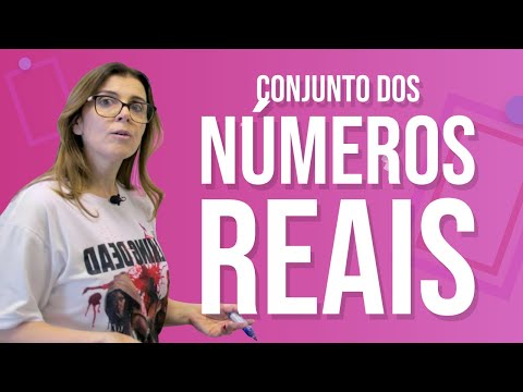Conjunto dos NÚMEROS REAIS | Aula de MATEMÁTICA para o ENCCEJA