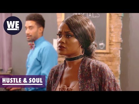 You're Fired! | Hustle & Soul | WE tv