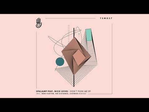 Spalamp feat. Nico Leivo - Don't Push Me