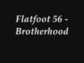 Flatfoot 56 - Brotherhood 