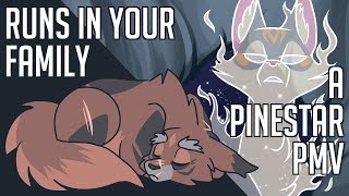 [Pinestar PMV] RUNS IN YOUR FAMILY (Epilepsy Warning!)