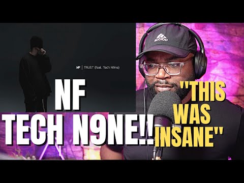First Time Hearing NF Tech N9ne Trust (Reaction!!)
