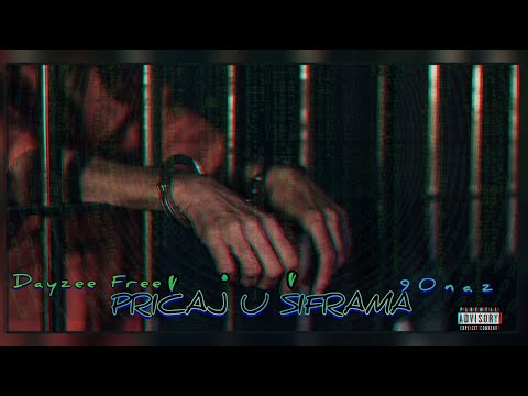 Dayzee Free x 90 Naz - Pričaj U Šiframa