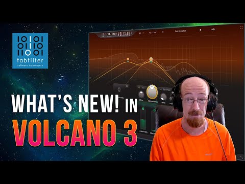 MMTV: FabFilter Volcano 3 - What's New | Eric Burgess