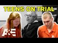 Teens ON TRIAL Compilation Court Cam A E