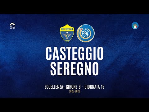 [HIGHLIGHTS] Excellence Group B 25/26 | Matchday 15 | Casteggio - Seregno