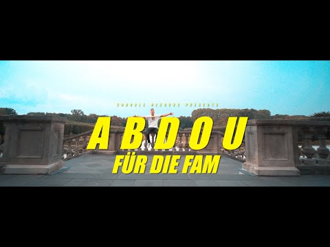 ABDOU Für Die Fam (Official Video)