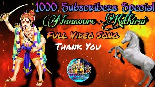 Download lagu #1000Subscribers Naanoore Kuthirai Full Video Song (Madurai Veeran Song) mp3