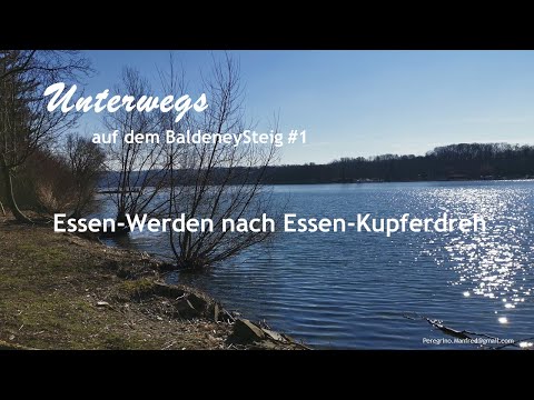 BaldeneySteig #1 Von Werden nach Kupferdreh
