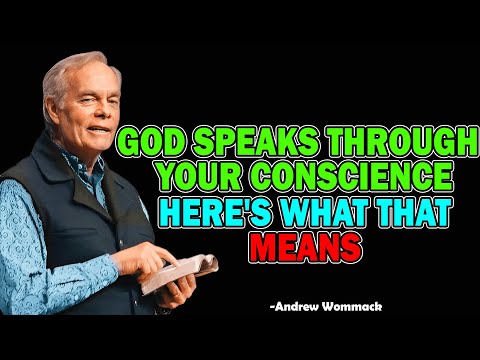 God Speaks Through Your Conscience Here’s What That Means - Andrew Wommack 2025