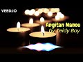 Angitan nanou by Teidy boy