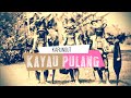 Karungut Lawas Kayau Pulang