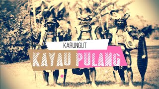Download lagu Karungut Lawas Kayau Pulang mp3 Download lagu Karungut Lawas Kayau Pulang mp3