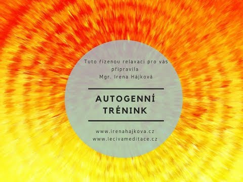Autogenní trénink - řízená relaxace