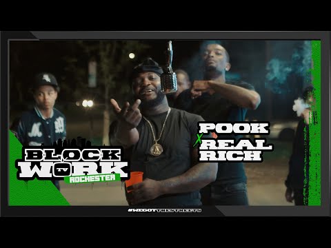 Pook x Real Rich (Blockworktv Performance) [Rochester]