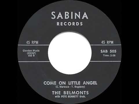 1962 HITS ARCHIVE: Come On Little Angel - Belmonts