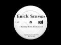 Erick Sermon - Bomdigi (Remix Instrumental) 