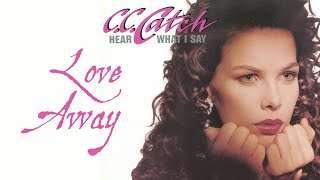 Love Away - C.C. Catch