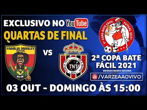 Família Marley FS x Família TNT - Quartas de Final - 2ª Copa Bate Fácil 2021