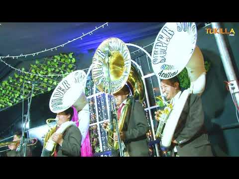 BANDA INT. SUPER SONORA ACOLLINA AMU ISSA - MIX HUAYNOS YAUYINOS  - TUKILLA PERU