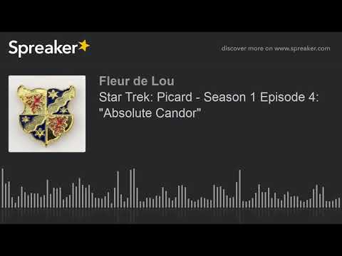 Star Trek: Picard - Season 1 Episode 4: "Absolute Candor" (part 1 of 7)