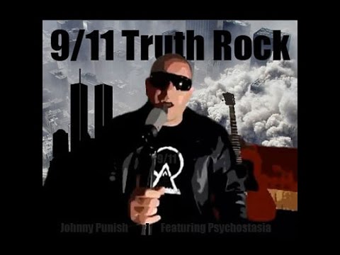 Johnny Punish - 9/11 Truth Rock (Inside Job?)