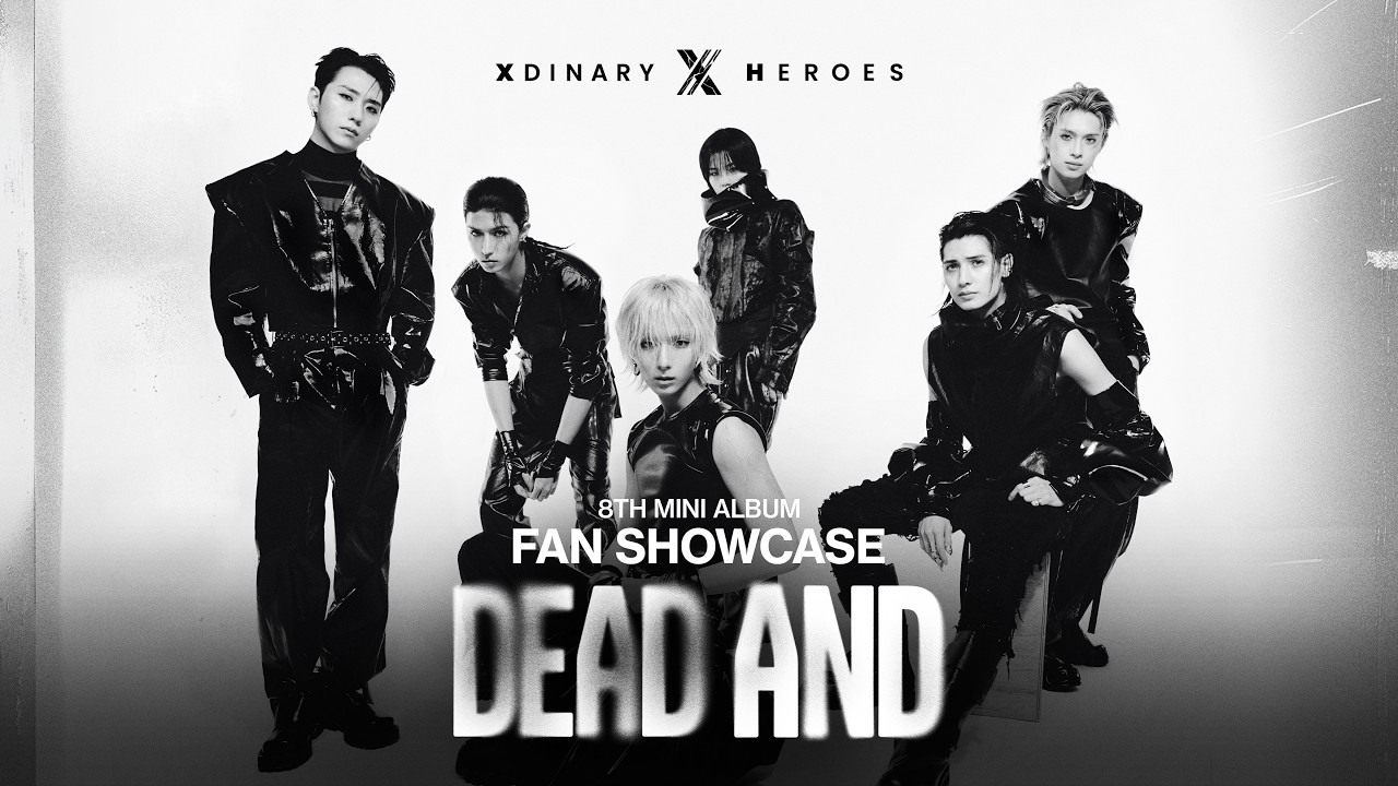 Xdinary Heroes 8TH MINI ALBUM 〈DEAD AND〉 FAN SHOWCASE