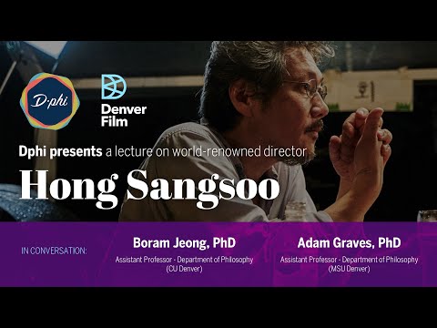 Hong Sangsoo Lecture with MSU's D-Phi