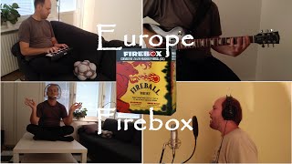 Europe - Firebox (One man cover)