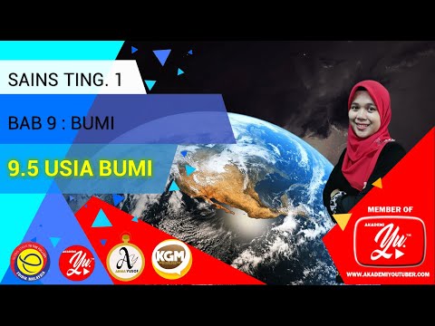 Usia Bumi  Sains Tingkatan 1