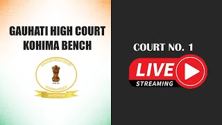 Court No. 1 Live Streaming, Gauhati High Court Kohima Bench;?>