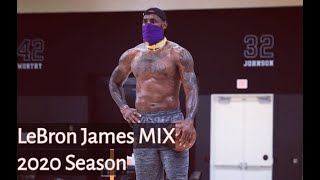 LeBron James Mix - Lion King On Ice 2020 | NBA Restart