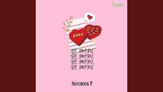 Be Mine (Valentine) Music Video