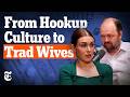 How The Sexual Revolution Brought Us Tradwives Interesting Times With Ross Douthat