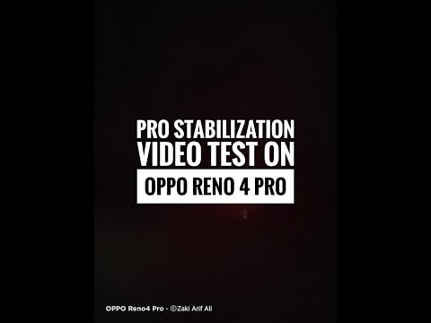 Pro Stabilization Video Test on OPPO Reno 4 Pro