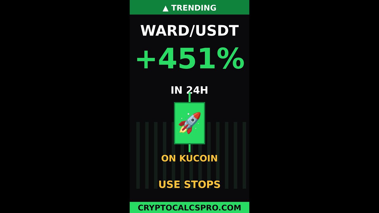 WARD PUMPING +451 percent — Real Crypto Examples — Real Trader Setup