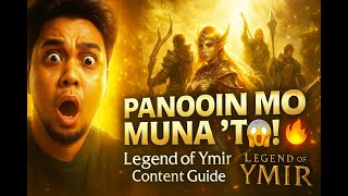 Bago Ka Maglaro, Panoorin Mo ’To! Legend of Ymir Content Guide