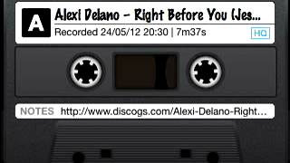 Alexi Delano -- Right Before You (Jesper Dalhlback remix)
